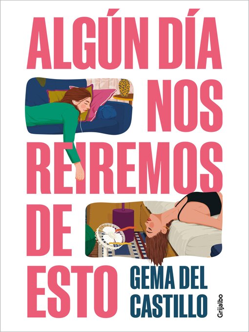 Title details for Algún día nos reiremos de esto by Gema del Castillo - Available